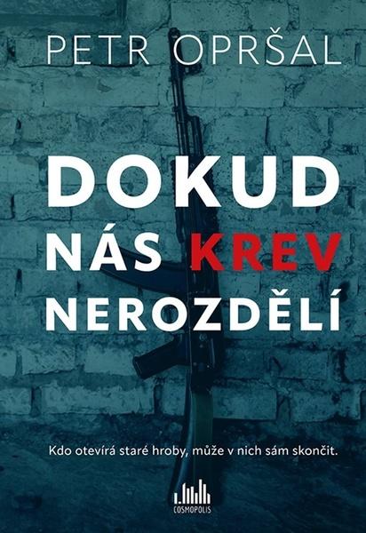 Dokud nás krev nerozdělí - 9788027138760