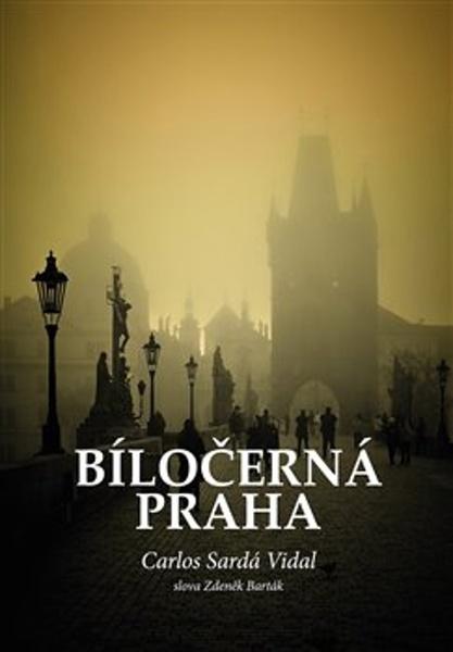 Bíločerná Praha - 9788075304230