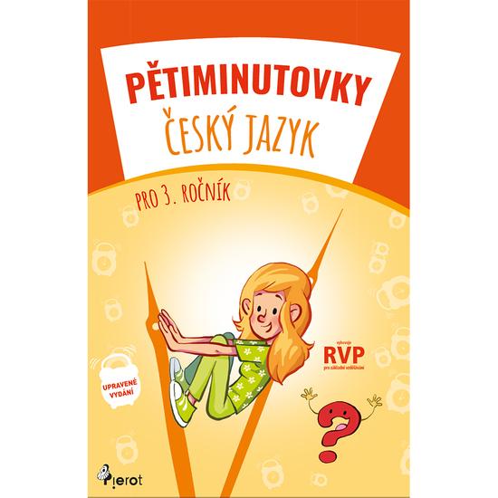 Levně Pětiminutovky Český jazyk 3. ročník
