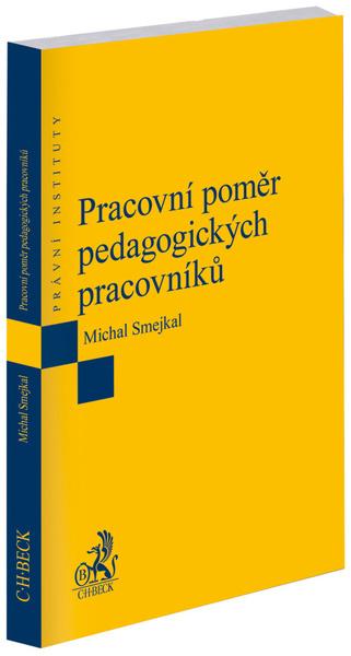 Pracovní poměr pedagogických pracovníků - 9788074009259