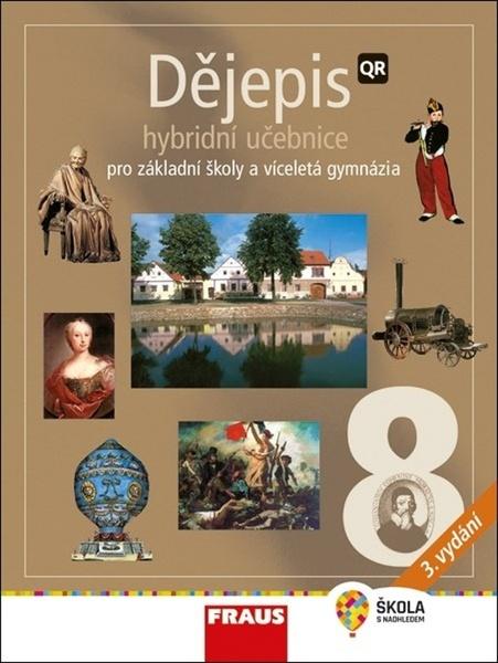 Levně Dějepis 8 Hybridní učebnice