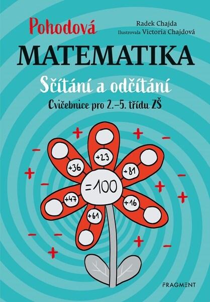 Pohodová matematika Sčítání a odčítání - 9788025363607