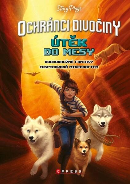Levně Ochránci divočiny Útěk do Mesy