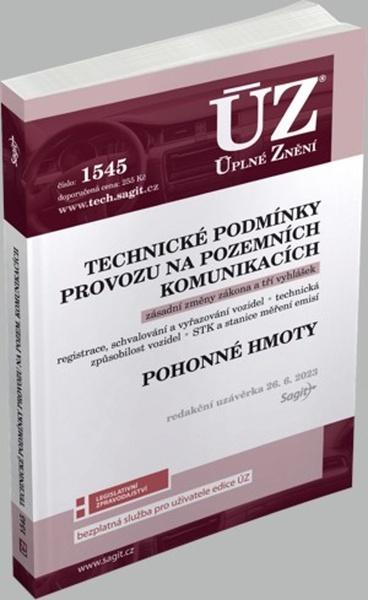 ÚZ 1545 Technické podmínky provozu na pozemních komunikacích - 9788074885860