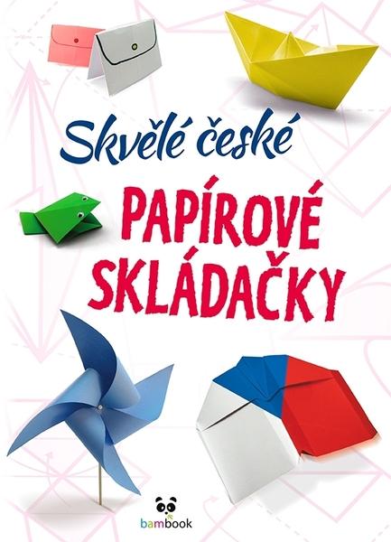Levně Skvělé české papírové skládačky