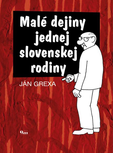 Malé dejiny jednej slovenskej rodiny - 9788089092161
