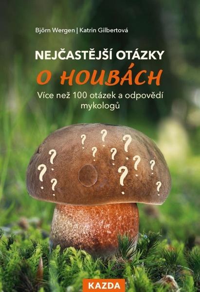 Levně Nejčastější otázky o houbách
