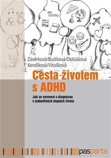 Cesta životem s ADHD - 9788088429838