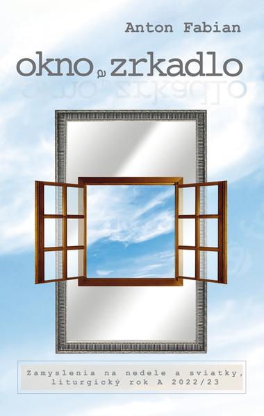 Okno a zrkadlo - 9788081980589