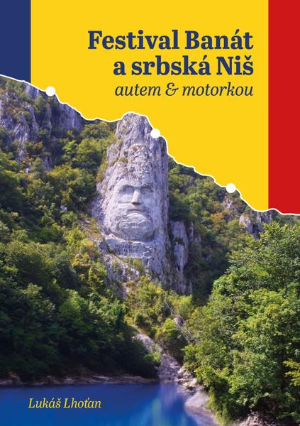 Levně Festival Banát a srbská Niš