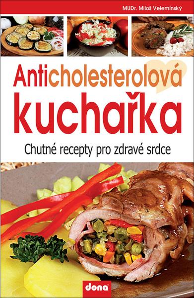 Levně Anticholesterolová kuchařka