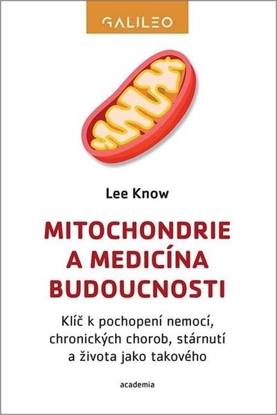 Levně Mitochondrie a medicína budoucnosti