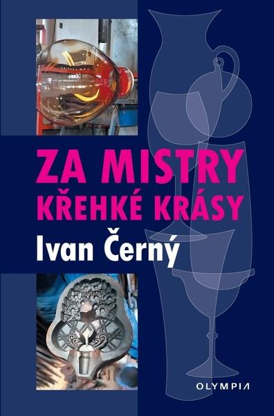 Levně Za mistry křehké krásy