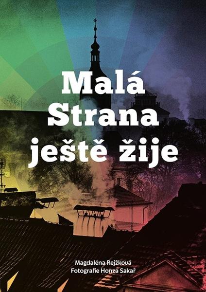 Levně Malá Strana ještě žije