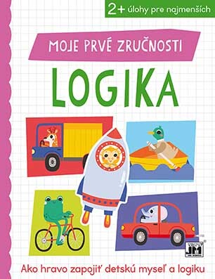 Moje prvé zručnosti Logika