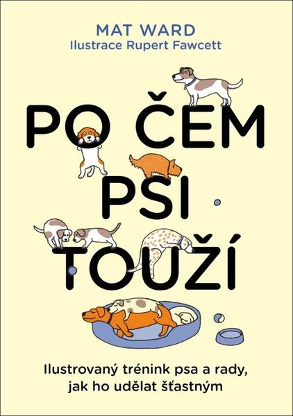 Levně Po čem psi touží