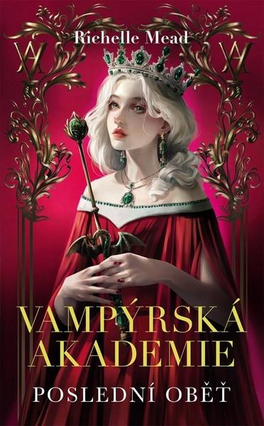 Levně Vampýrská akademie 6 Poslední oběť