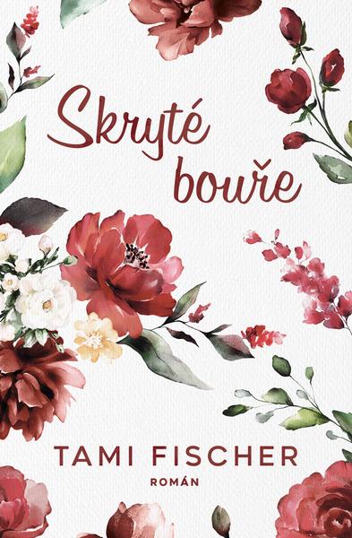 Skryté bouře - 9788027721078