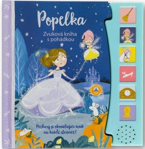 Levně Popelka Zvuková kniha s pohádkou