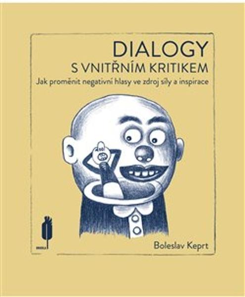 Dialogy s vnitřním kritikem - 9788088151203
