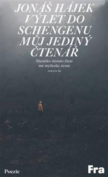 Levně Výlet do Schengenu / Můj jediný čtenář