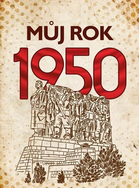 Můj rok 1950 - 9788026511557