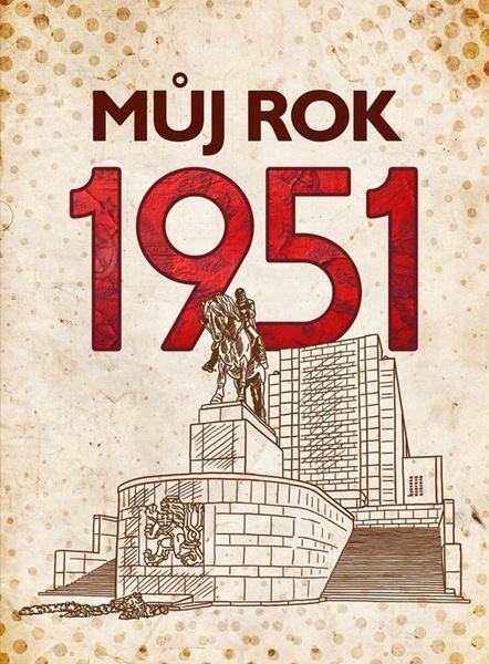 Můj rok 1951 - 9788026511564