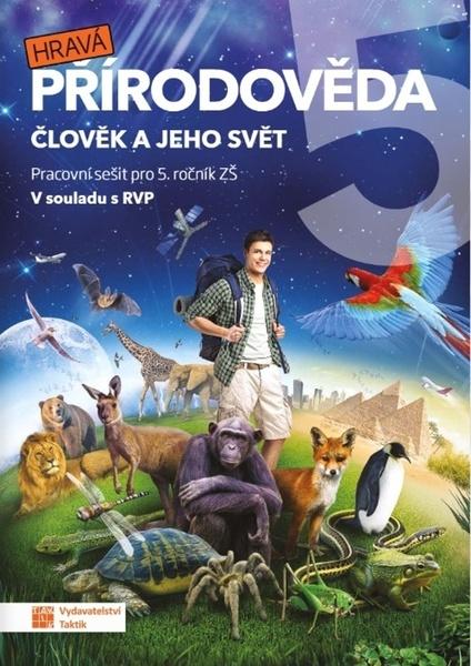 Hravá přírodověda 5 Člověk a jeho svět - 9788075635723
