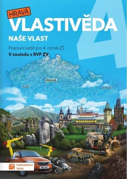 Hravá vlastivěda 4 Naše vlast Pracovní sešit - 9788075635648