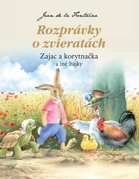 Levně Rozprávky o zvieratách Zajac a korytnačka