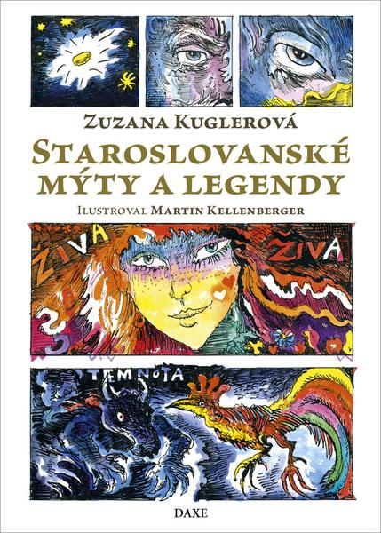 Staroslovanské mýty a legendy - 9788082410252