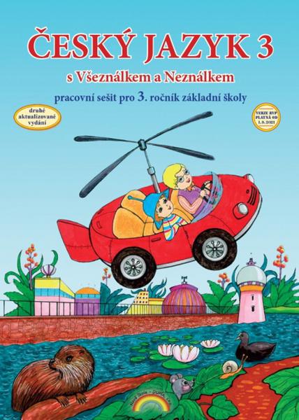 Český jazyk 3 Pracovní sešit pro 3. ročník základní školy - 9788088285724