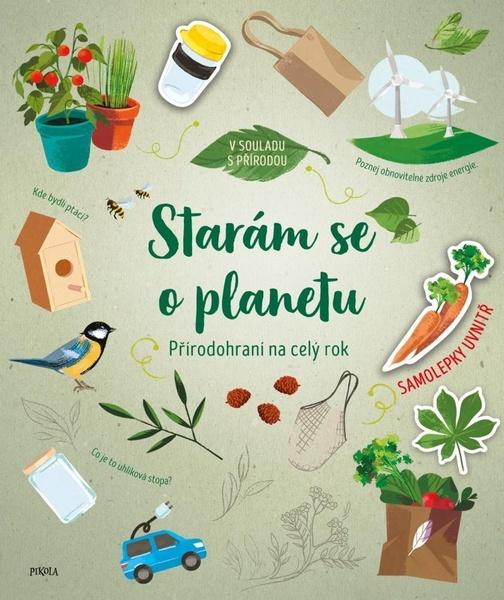Starám se o planetu Přírodohraní na celý rok - 9788024289724
