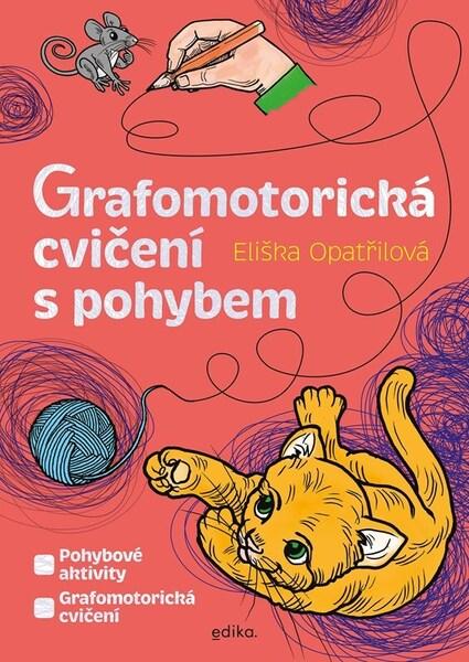 Levně Grafomotorická cvičení s pohybem