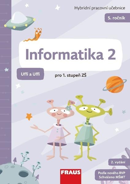 Informatika 2 Uffi a Uffi - 9788074898853