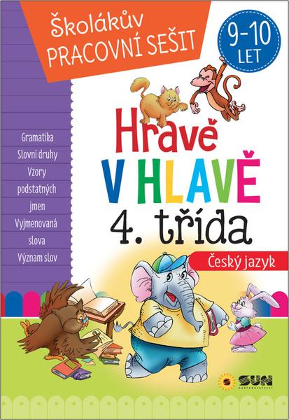 Levně Hravě v hlavě 4. třída Český jazyk