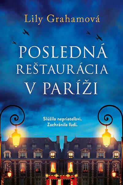 Levně Posledná reštaurácia v Paríži