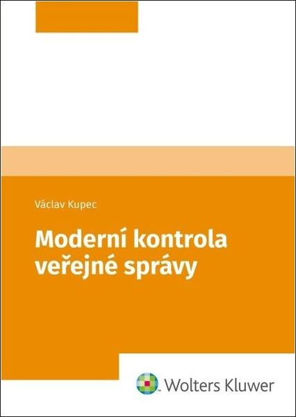 Levně Moderní kontrola veřejné správy