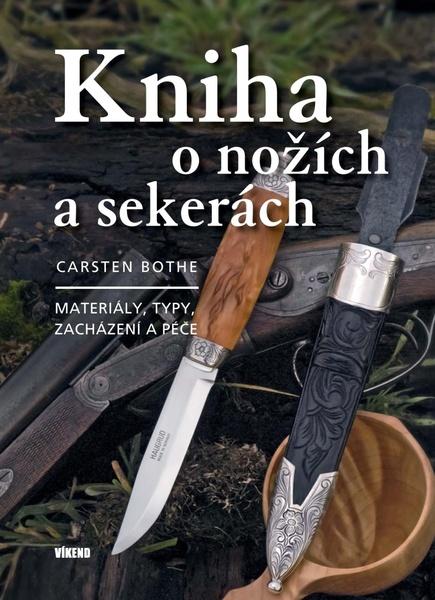 Kniha o nožích a sekerách - 9788074333798