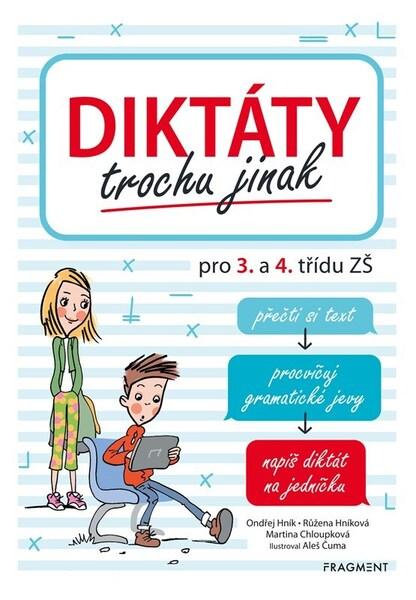 Levně Diktáty trochu jinak pro 3. a 4. třídu ZŠ