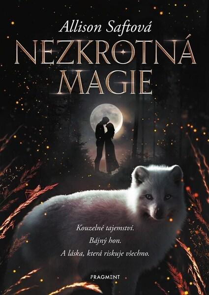 Levně Nezkrotná magie