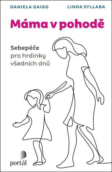 Levně Máma v pohodě