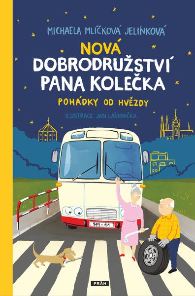 Nová dobrodružství pana Kolečka - 9788072529889