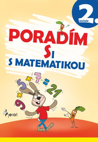 Poradím si s matematikou 2. ročník - 9788073536978