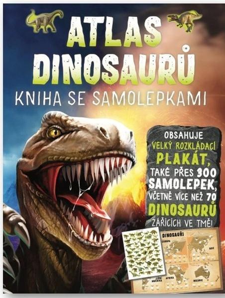 Levně Atlas dinosaurů Kniha se samolepkami