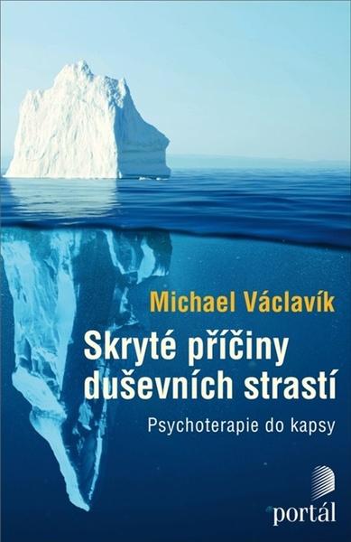 Levně Skryté příčiny duševních strastí