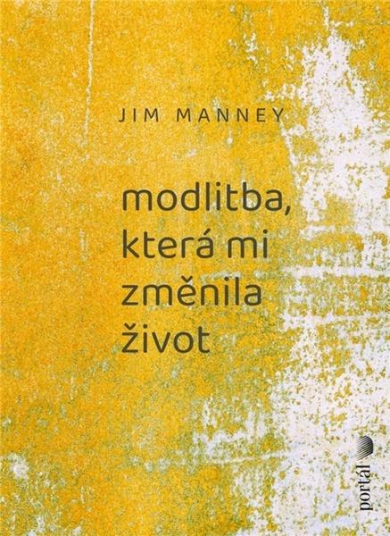 Modlitba, která mi změnila život - 9788026220619