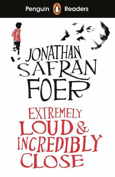 Levně Penguin Readers Level 5: Extremely Loud and Incredibly Close (ELT Graded Reader)