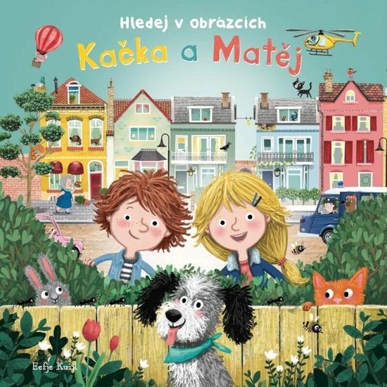 Kačka a Matěj - 9788025512944