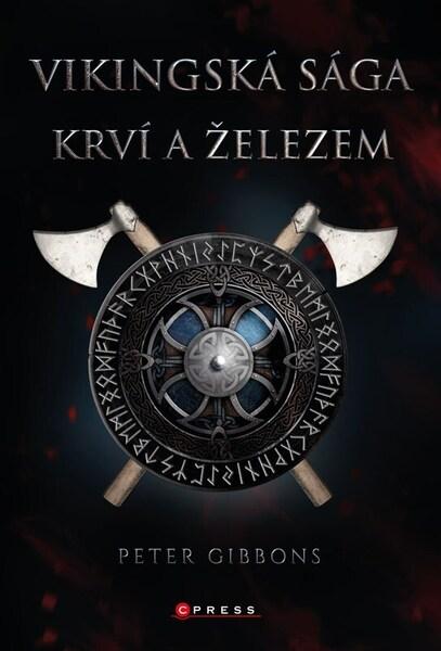 Levně Vikingská sága Krví a železem